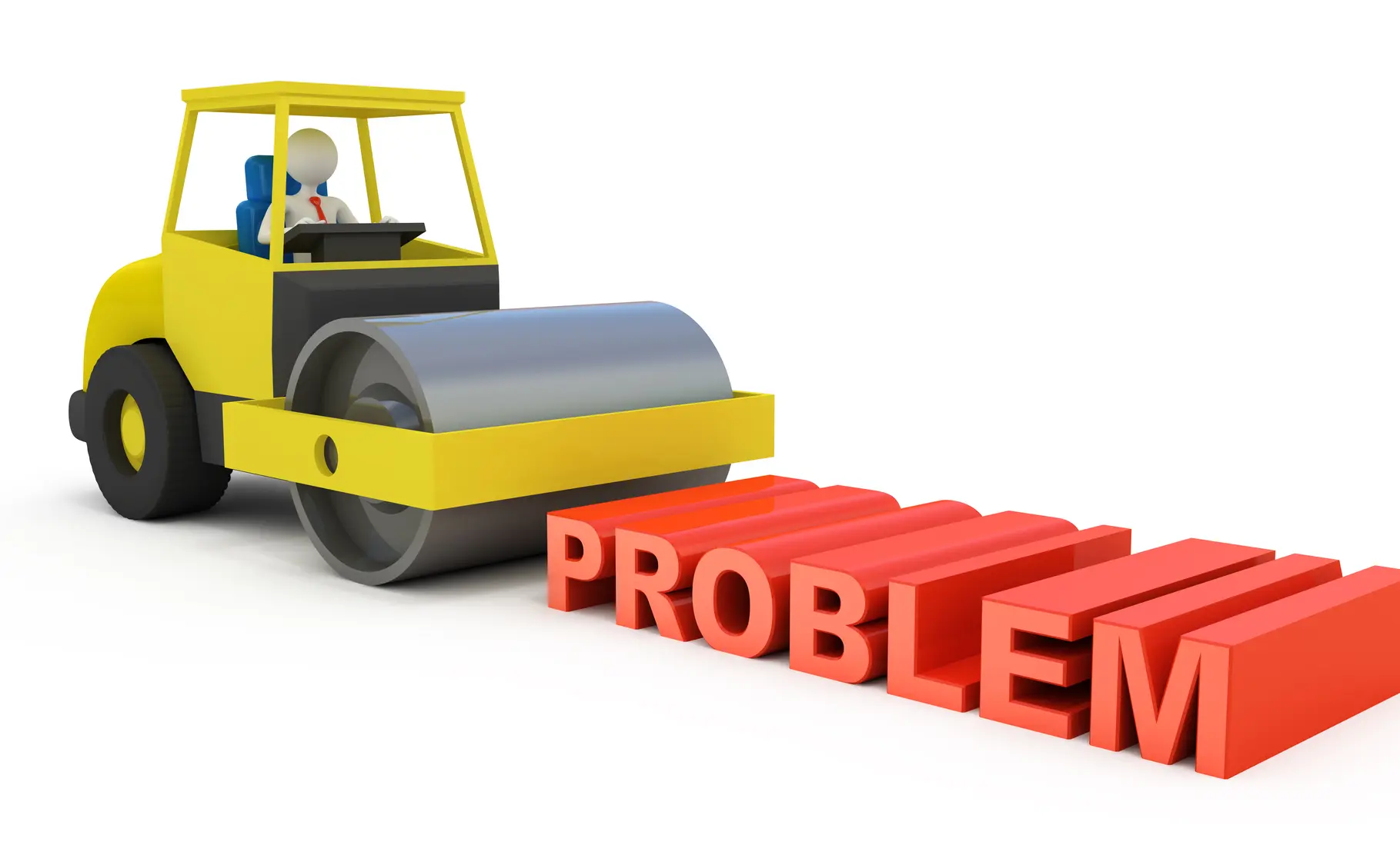 Computer rendered graphic of a faceless person driving a steamroller over the three-dimensional word "Problem."