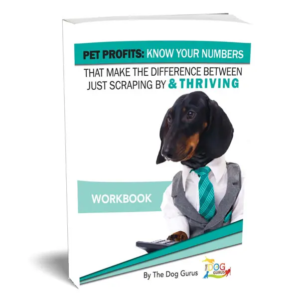 A workbook prepared by The Dog Gurus to help pet businesses understand and know their finances.